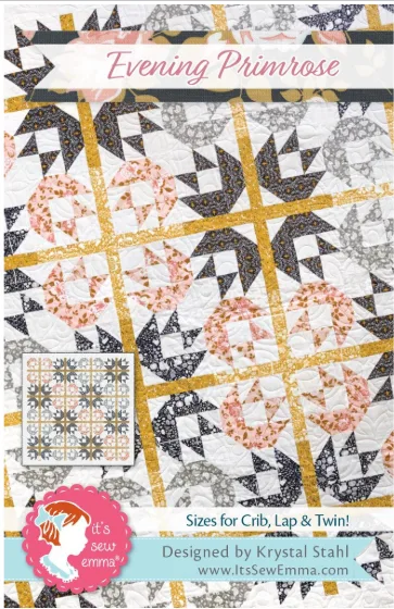 It's Sew Emma Evening Primrose Quilt Pattern